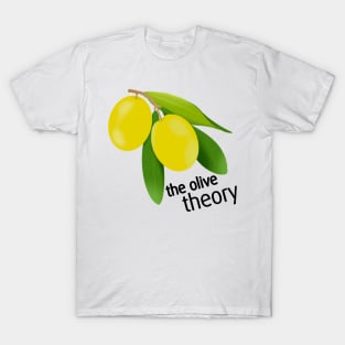 The Olive Theory of Barney Himym T-Shirt